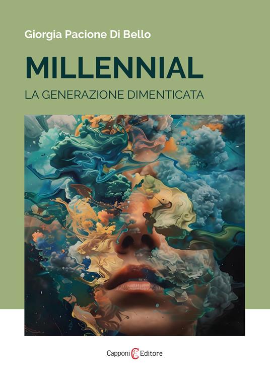 Millennial. La generazione dimenticata - Giorgia Pacione Di Bello - copertina