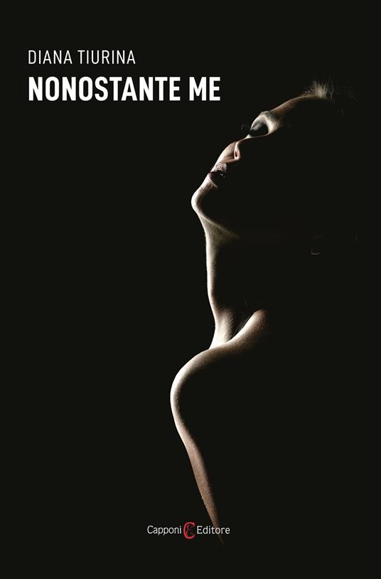 Nonostante me - Diana Tiurina - copertina