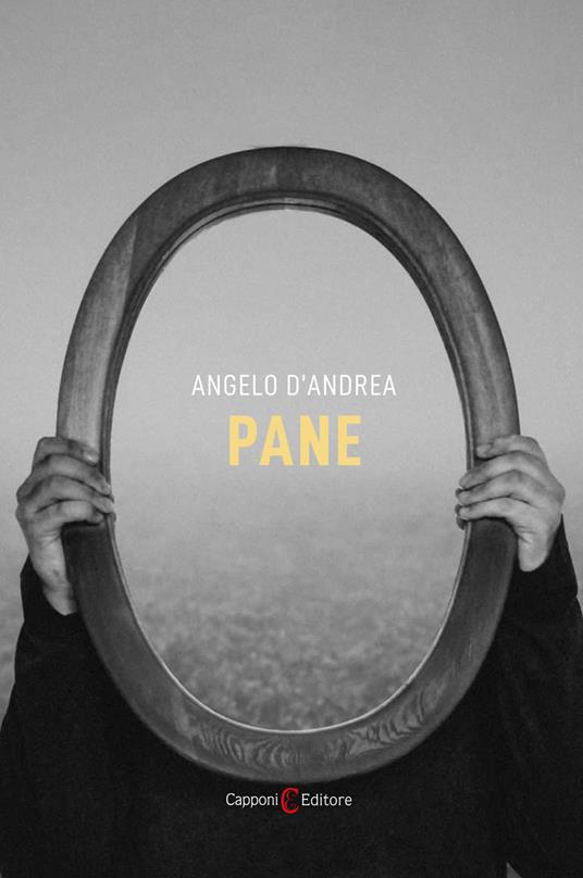 Pane - Angelo D'Andrea - copertina