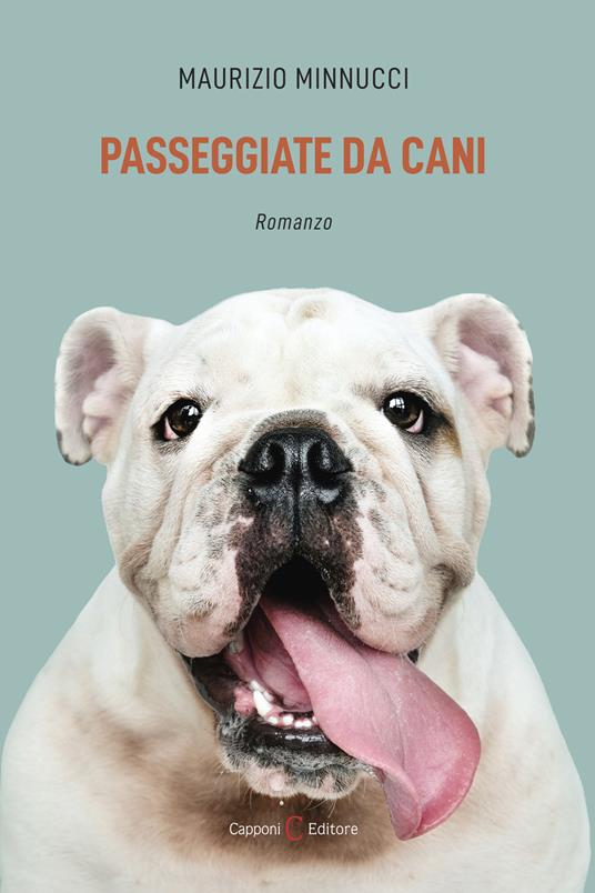 Passeggiate da cani - Maurizio Minnucci - copertina