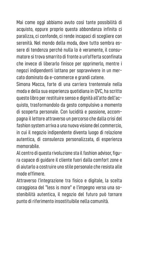 Tra algoritmo e stile. Come diventare un fashion advisor per guidare clienti e negozianti nell'era delle infinite scelte - Simona Macca - 2