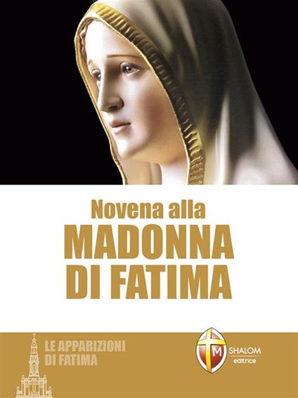 Novena alla Madonna di Fatima - Editrice Shalom - ebook