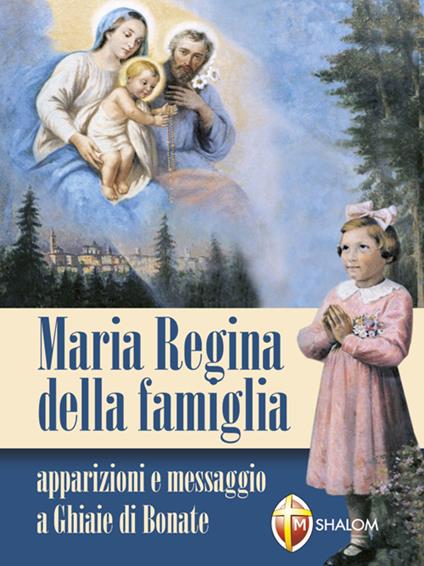 Maria regina delle famiglie - Serafino Tognetti - ebook