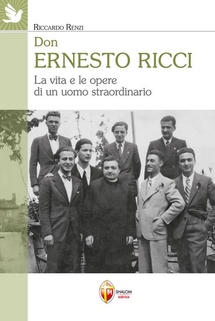 Don Ernesto Ricci. La vita e le opere di un uomo straordinario - Riccardo Renzi - copertina