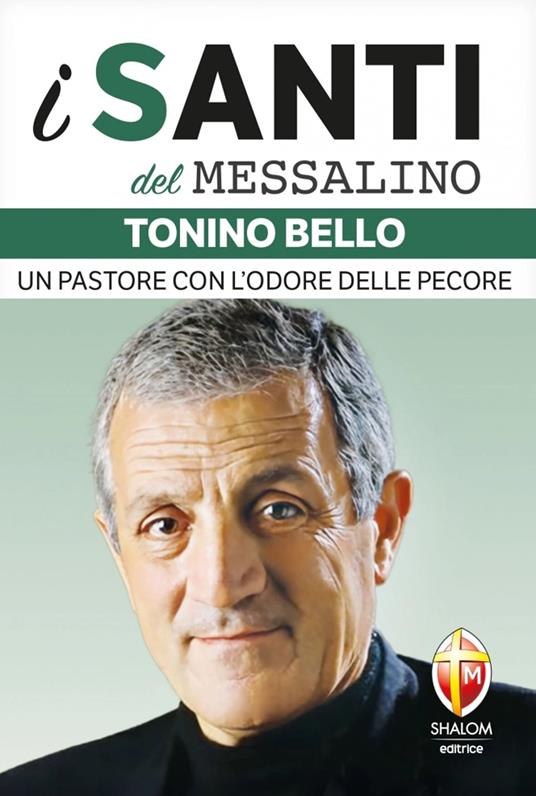 Tonino Bello. Un pastore con l'odore delle pecore - copertina