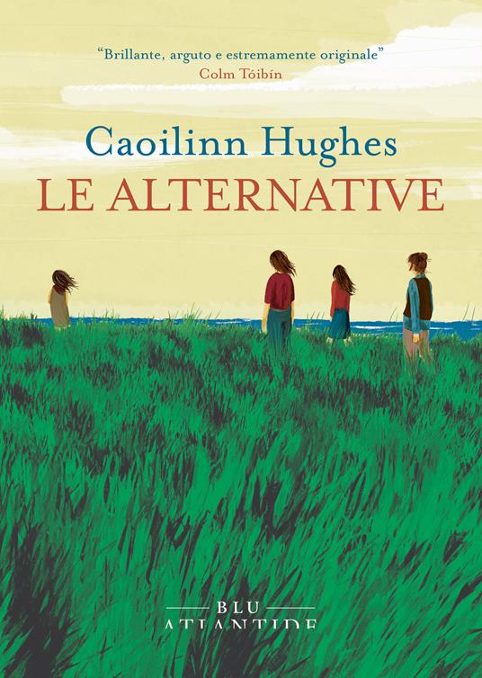Le alternative - Caoilinn Hughes - copertina
