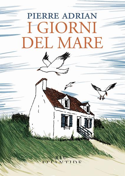 I giorni del mare - Pierre Adrian - copertina