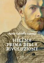 Hélèna prima della Rivoluzione