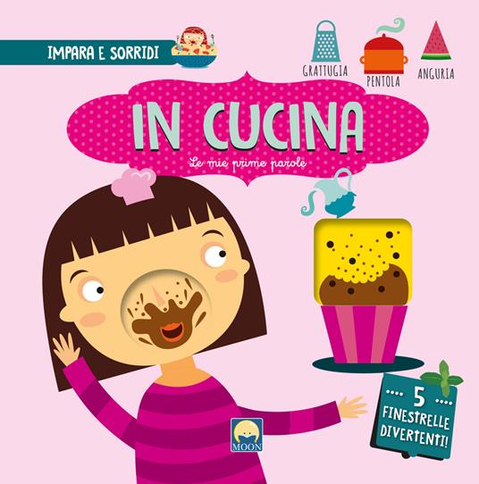 In cucina con finestrelle. Ediz. a colori - Agnese Baruzzi - copertina