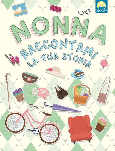 Nonna raccontami la tua storia - Teresa Alonso - copertina