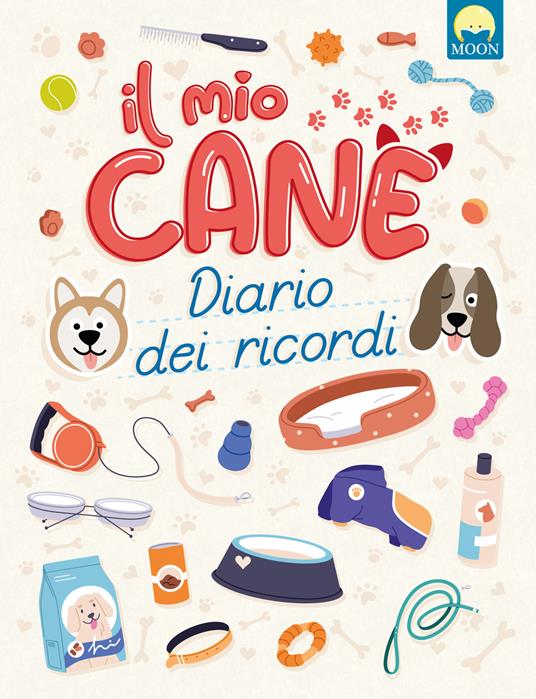 Il mio cane. Diario dei ricordi - T. Vega - copertina
