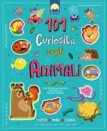 101 curiosità sugli animali. Super mini guide. Ediz. a colori