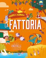 La fattoria. Ediz. a colori