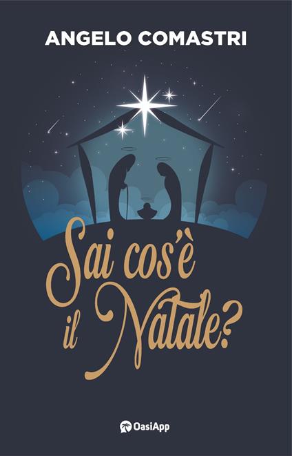 Sai cos'è il Natale? - Angelo Comastri - copertina