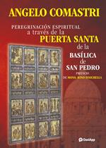 Peregrinación espiritual a través de la Puerta Santa de la Basílica de San Pedro