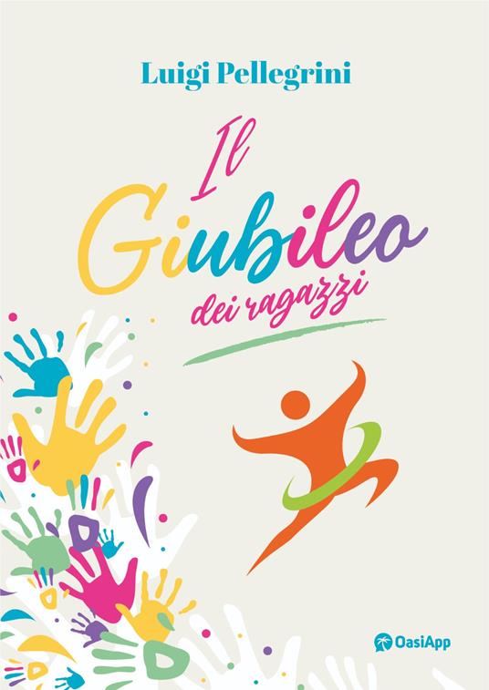 Il Giubileo dei ragazzi - Luigi Pellegrini - copertina