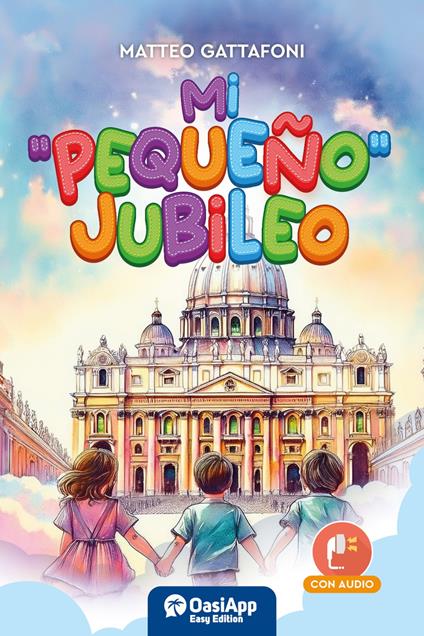 Mi «pequeño» jubileo - Matteo Gattafoni - copertina