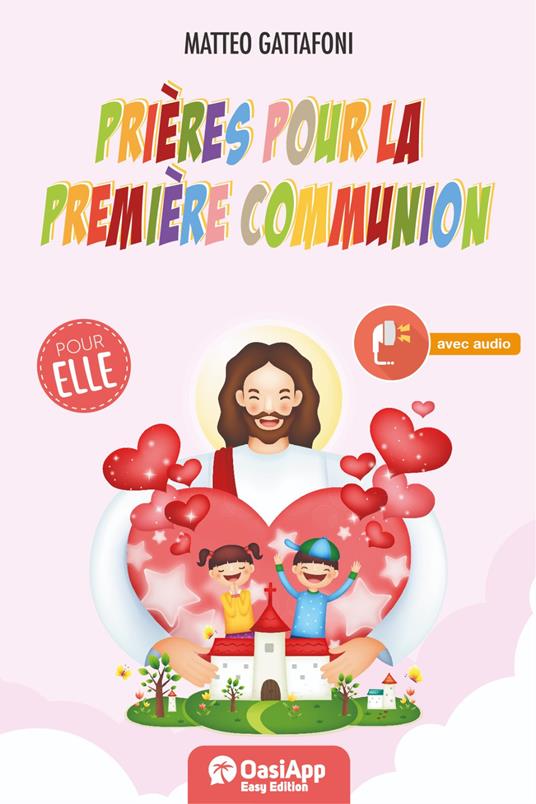 Prieres pour la Premiere Communion. Pour elle - Matteo Gattafoni - copertina