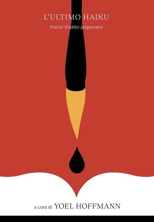 L' ultimo haiku. Poesie d'addio giapponesi - Yoel Hoffmann,Sara Fruner - ebook
