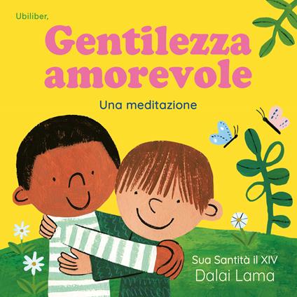 Gentilezza amorevole. Ediz. a colori - Gyatso Tenzin (Dalai Lama) - copertina