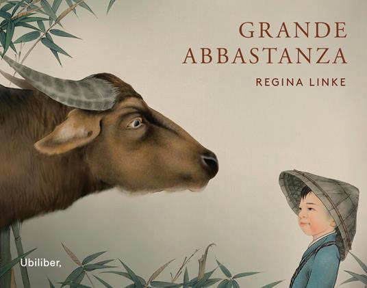 Grande abbastanza. Ediz. a colori - Regina Linke - copertina