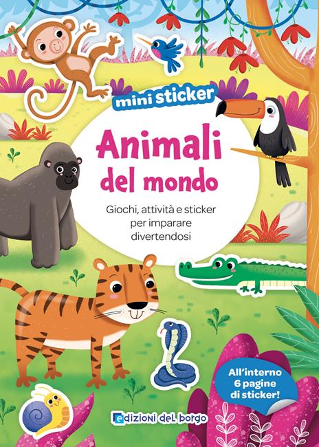 Animali del mondo. Mini sticker. Ediz. a colori - Stefania Colnaghi - copertina