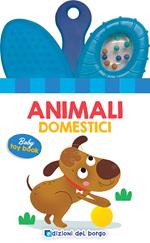 Animali domestici. Baby toy book. Ediz. a colori