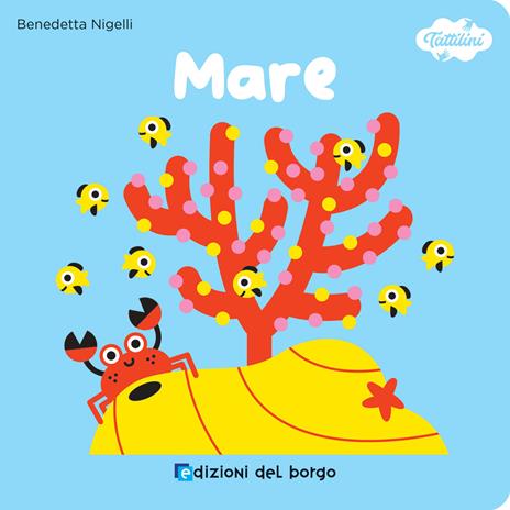 Il mare. I tattilini. Ediz. a colori - Benedetta Nigelli - copertina