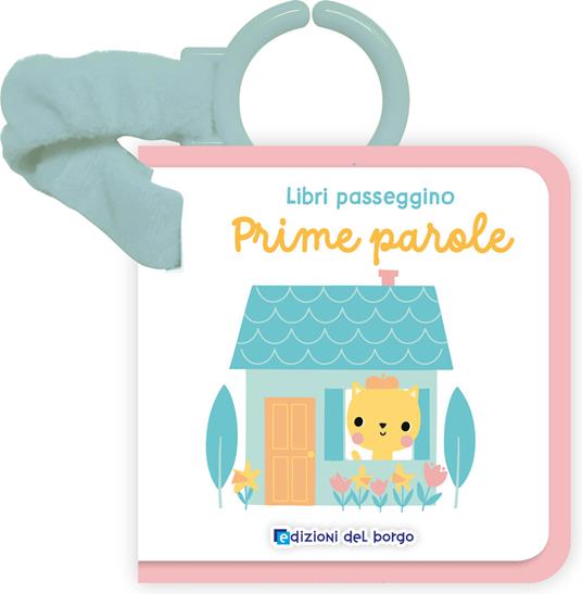 Prime parole. Libri passeggino feltro. Ediz. a colori - copertina