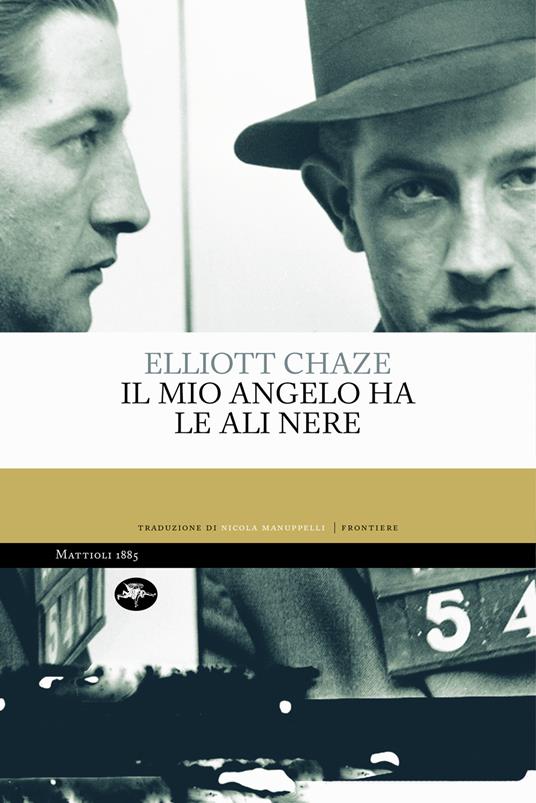 Il mio angelo ha le ali nere - Elliott Chaze,Nicola Manuppelli - ebook