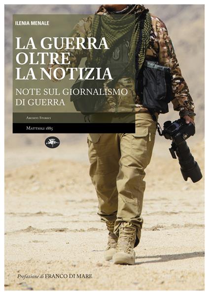 La guerra oltre la notizia - Ilenia Menale - ebook