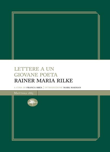 Lettere a un giovane poeta - Franz Xaver Kappus,Rainer Maria Rilke,Franca Brea - ebook