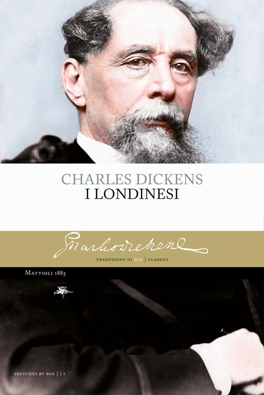 I londinesi - Charles Dickens,Boz - ebook