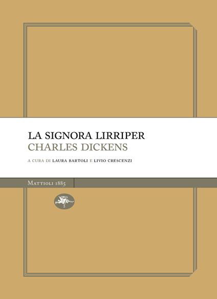 La signora Lirriper - Charles Dickens,Laura Bartoli,Livio Crescenzi - ebook