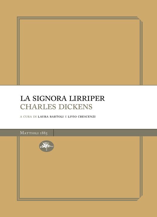 La signora Lirriper - Charles Dickens,Laura Bartoli,Livio Crescenzi - ebook
