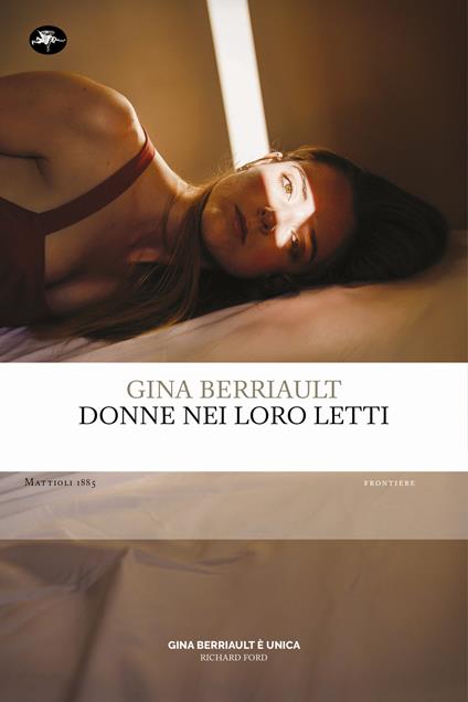 Donne nei loro letti - Gina Berriault,Francesca Cosi,Alessandra Repossi - ebook