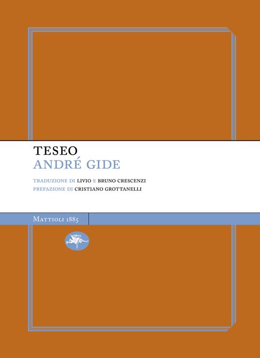 Teseo - André Gide,Bruno Crescenzi,Livio Crescenzi - ebook