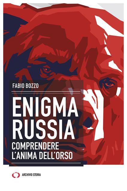 Enigma Russia. Comprendere l'anima dell'orso - Fabio Bozzo - ebook