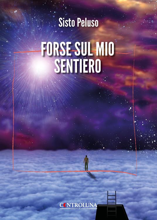 Forse sul mio sentiero - Sisto Peluso - copertina