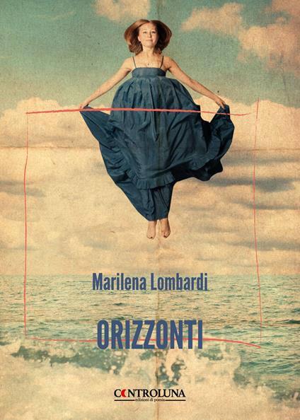 Orizzonti. Storie di vita tra Dublino e Madrid - Marilena Lombardi - copertina
