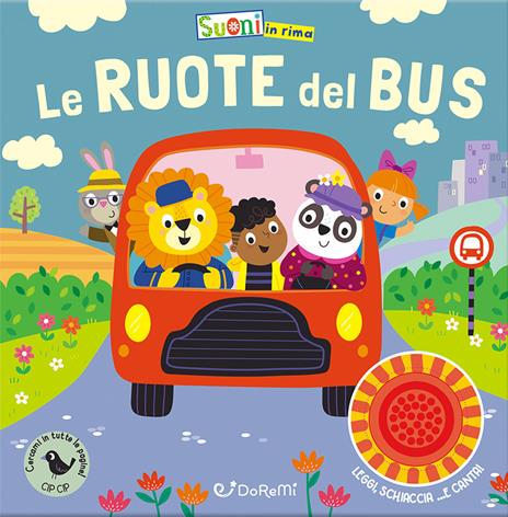 Le ruote del bus. Suoni in rima. Ediz. a colori - Samantha Meredith - copertina