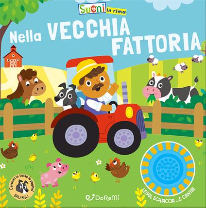 Nella vecchia fattoria. Ediz. illustrata - Samantha Meredith - copertina