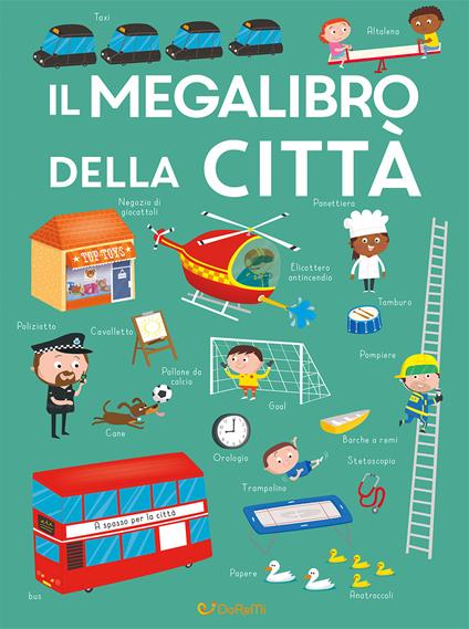 Il megalibro della città. Ediz. a colori - copertina