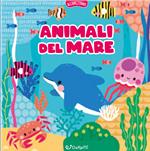 Animali del mare. Ediz. illustrata