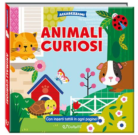 Animali curiosi. Ediz. a colori - copertina