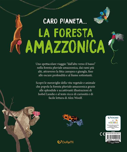 La Foresta Amazzonica. Ediz. a colori - Alex Woolf - 6
