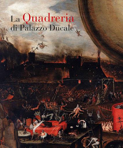 La quadreria di Palazzo Ducale. Ediz. illustrata - copertina