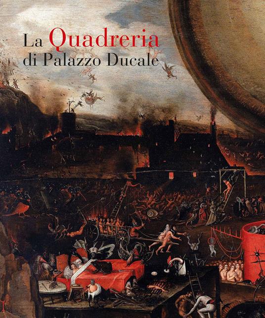 La quadreria di Palazzo Ducale. Ediz. illustrata - copertina