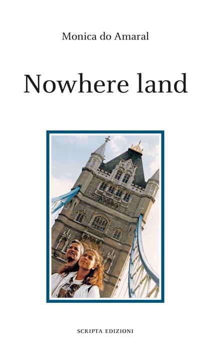 Nowhere land - Monica Do Amaral - copertina