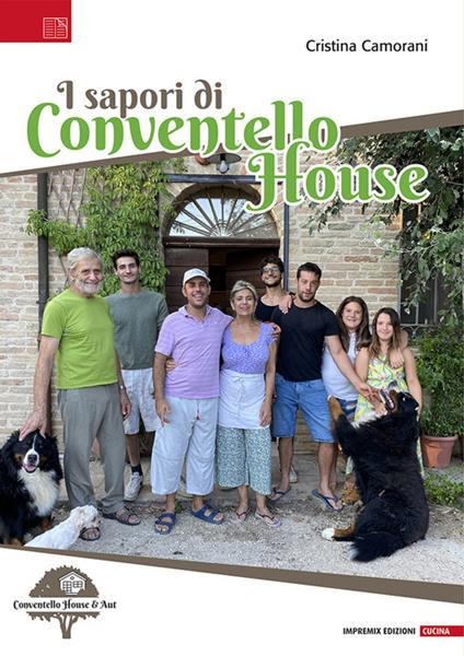 I sapori di Conventello House - Cristina Camorani - copertina